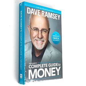 Dave Ramsey's Complete Guide to Money by Dave Ramsey (2015, Hardcover)